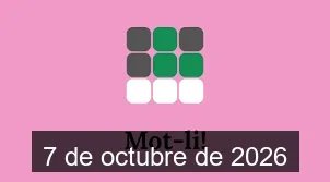 Solucions del Mot-li 7 de octubre de 2026
